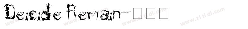 Deicide Remain字体转换